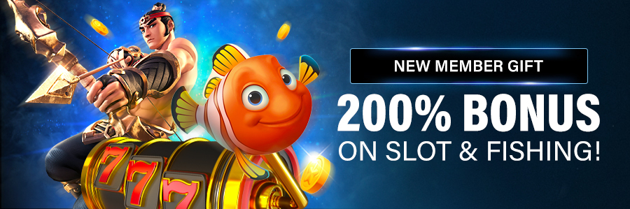 200% Bonus On Slot & Fishing